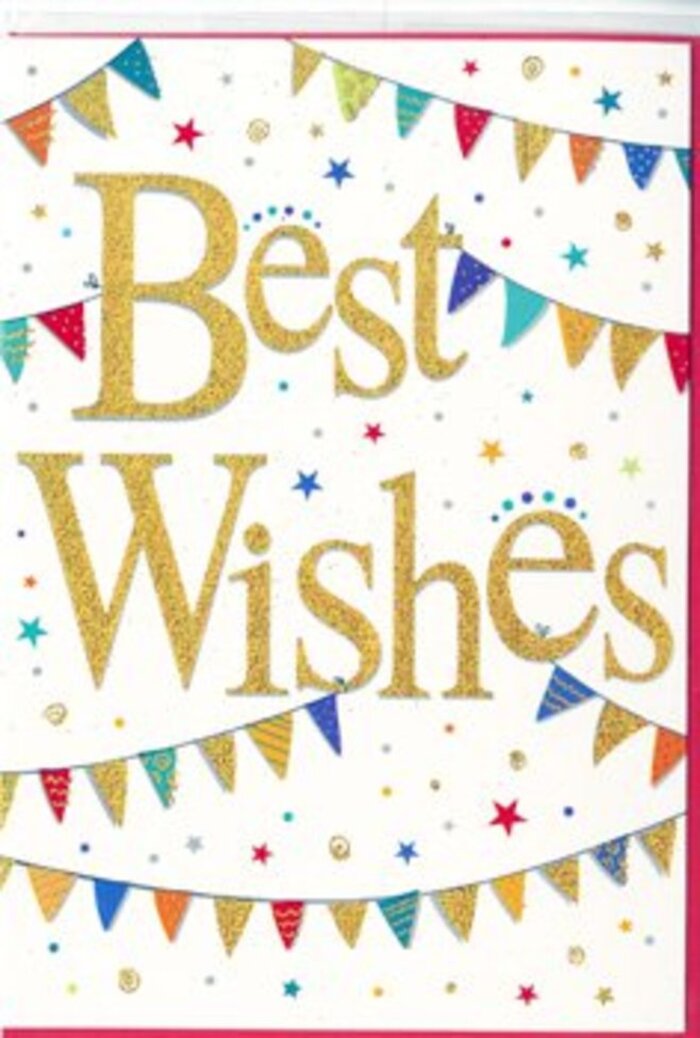 In this congratulatory card, the words Best Wishes take centre stage like the headline of a joyful announcement, their golden curves glowing against a clean white background reminiscent of freshly painted walls in a new Basildon home. The lettering is rich and slightly raised, suggesting a fine glitter or foil finish that would catch the light as you tilt the card in your hand, offering both visual sparkle and a subtle tactile pleasure. Around this central message sweep two graceful rows of bunting, looping across the card in relaxed arcs as though hung between trees in a garden near Northlands Park for a summer get-together. Each tiny pennant is distinct: one a deep cobalt blue with neat white dots, another a bright red with diagonal stripes, others in citrus yellows, emerald greens, and soft pinks, some featuring miniature mosaic or chevron designs. The variety gives the card the feel of a lovingly curated community celebration. Scattered between and around the bunting are petite stars and dots, like confetti hanging in mid-air. They echo the colours of the flags, creating a rhythmic pattern that guides the eye without overwhelming the senses. The whole design suggests cheerful movement, but remains balanced and uncluttered, ideal for sending along with fresh flowers to celebrate a promotion in Basildon's business district, a new baby in Pitsea, or exam success for a student commuting from Laindon. It is a card that radiates positivity and sincere encouragement, able to sit proudly beside a hand-tied arrangement from Flowers Basildon and quietly affirm that this moment of happiness truly matters.